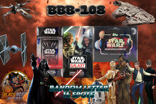 CREW BREAK 108 STAR WARS - 16 SPOT LETTER BREAK