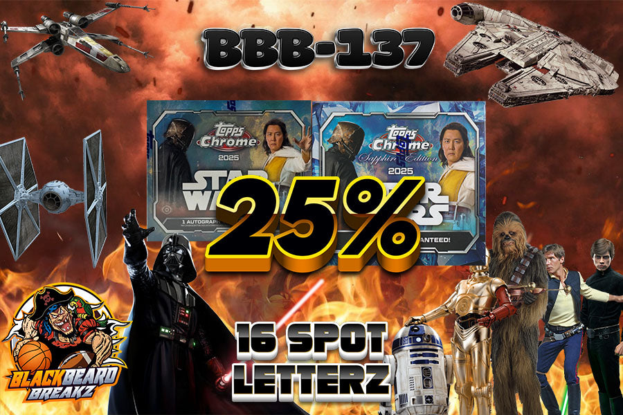 25% FILLER FOR BREAK 137 STAR WARS