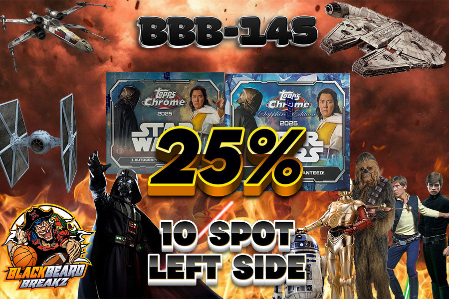 25% FILLER FOR BREAK 145 STAR WARS