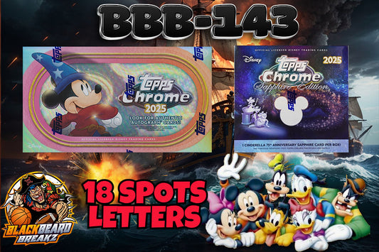 BBB 143 2025 TOPPS CHROME DISNEY BREAK -- RANDOM LETTER